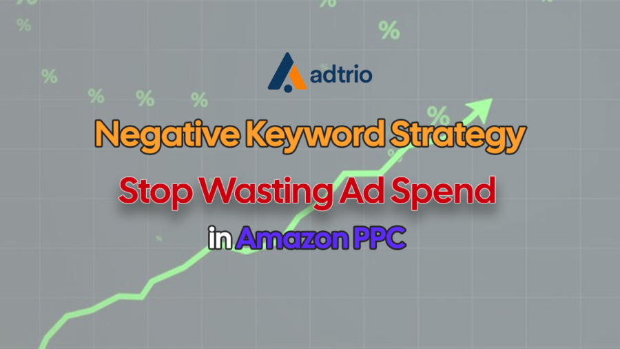 Negative Keyword Strategy